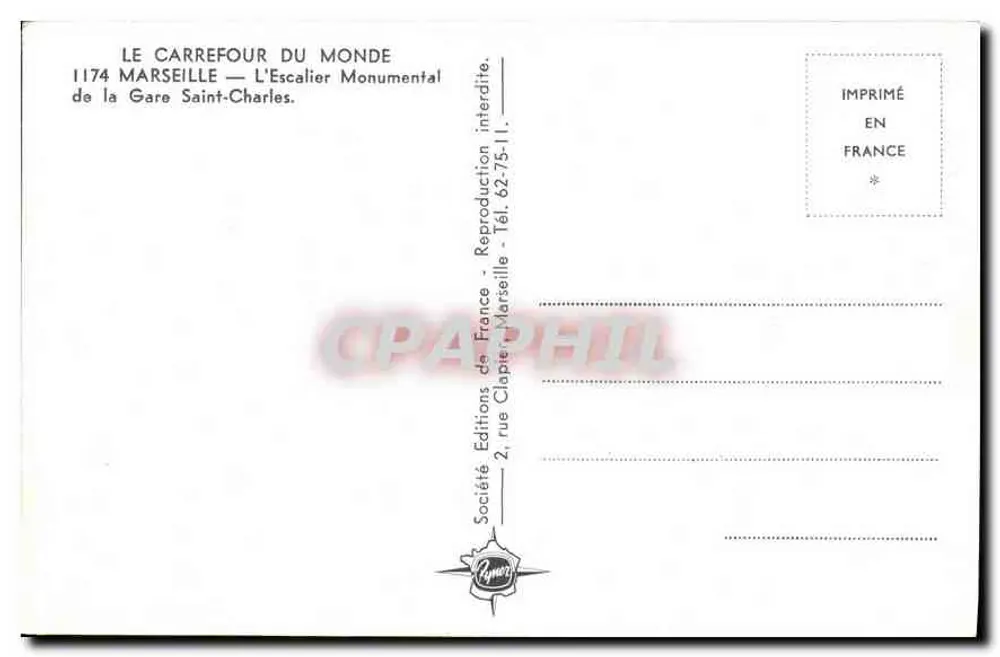 Marseille — Der monumentale Treppenaufgang der Saint-Charles-Bahnhof — Société Éditions de France - Rückseite