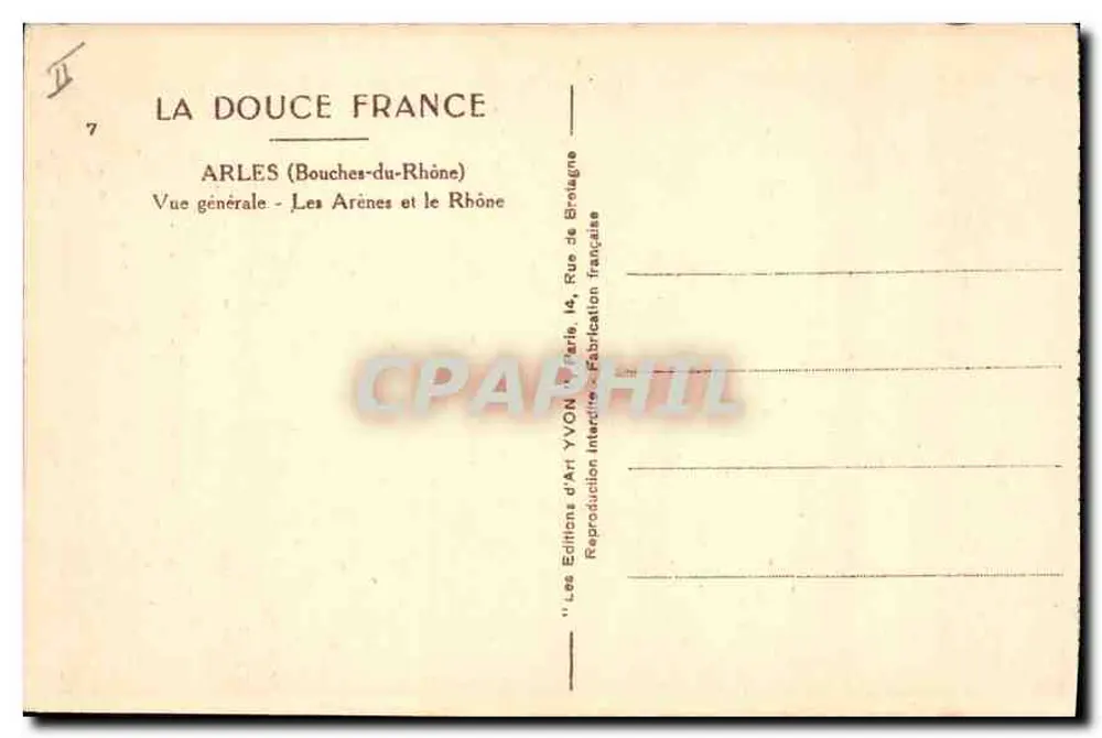 Arles — Allgemeiner Blick — Die Arenen und der Rhône — Éditions d'Art YVON, Paris - Rückseite