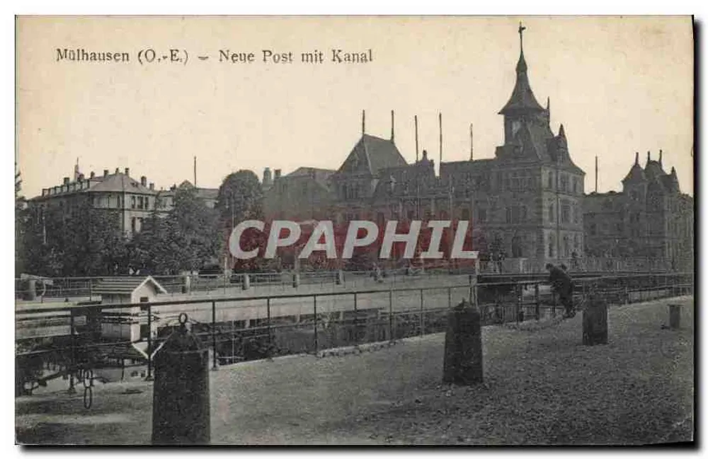 Mülhausen (O.-E.) — Neue Post mit Kanal - Frente