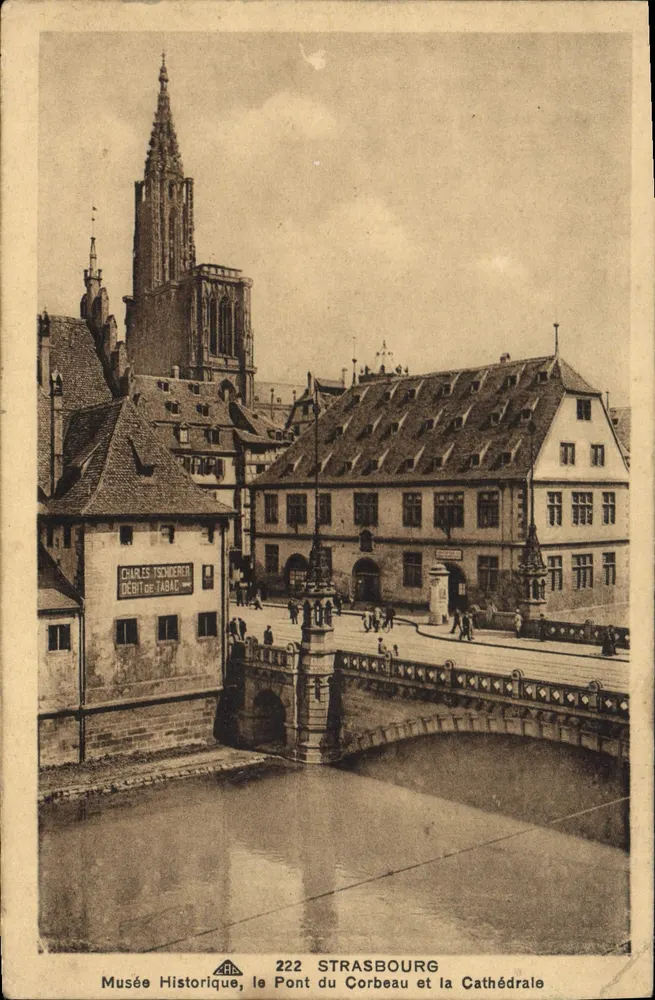 Straßburg — Brücke des Corbeau und die Kathedrale — Charles Tsonderer, n°222 - Vorderseite