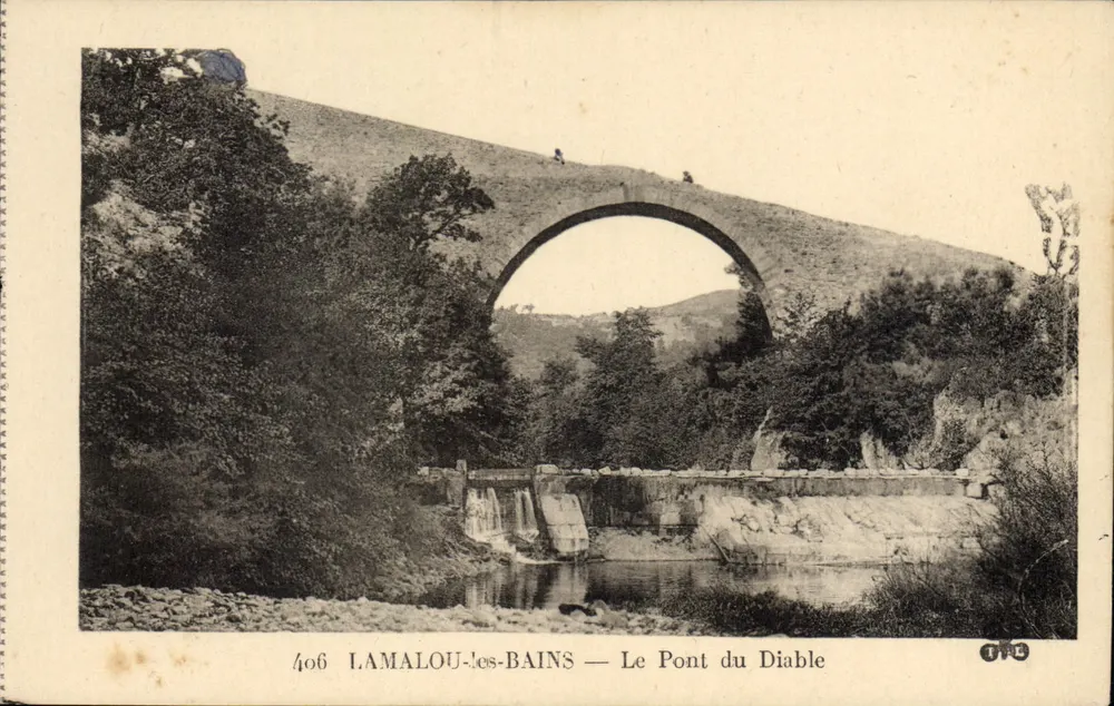 LAMALOU-les-BAINS — O Ponte do Diabo — Bilhete postal antigo n°406 - Frente