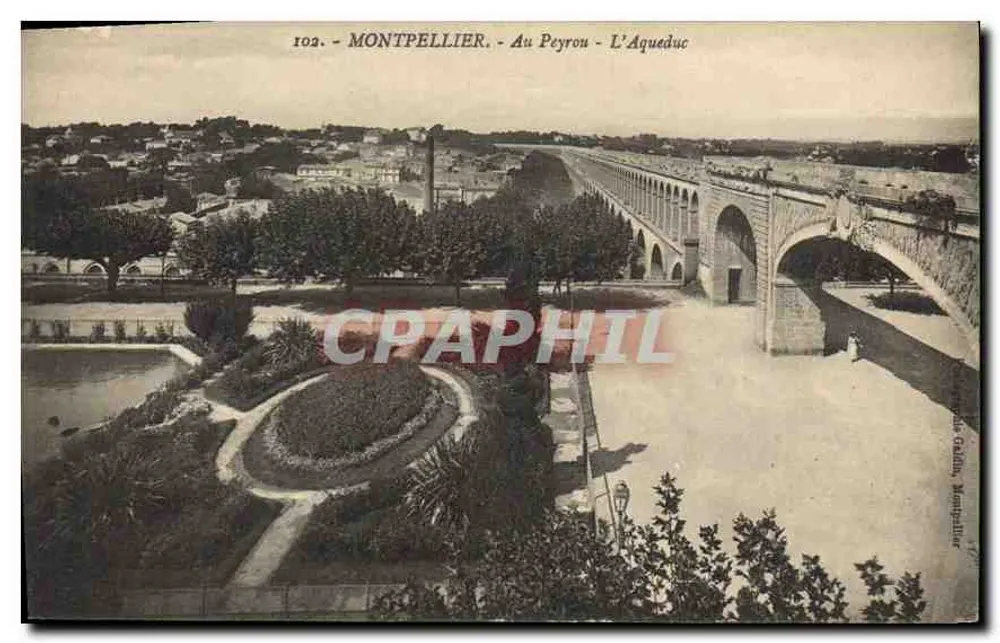 Montpellier - Au Peyrou - O Aqueduto — Editor: G. Galdin, Montpellier, n° 102 - Frente