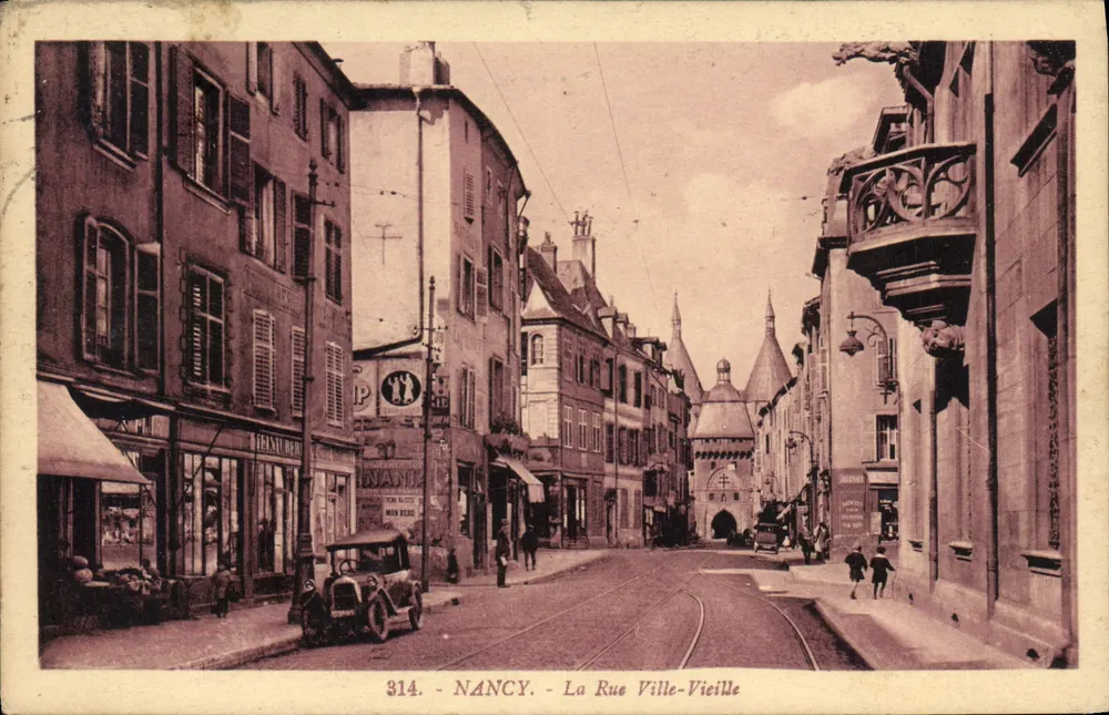 NANCY - A Rue Ville-Vicille — Edição V. Rédér, n° 314 - Frente