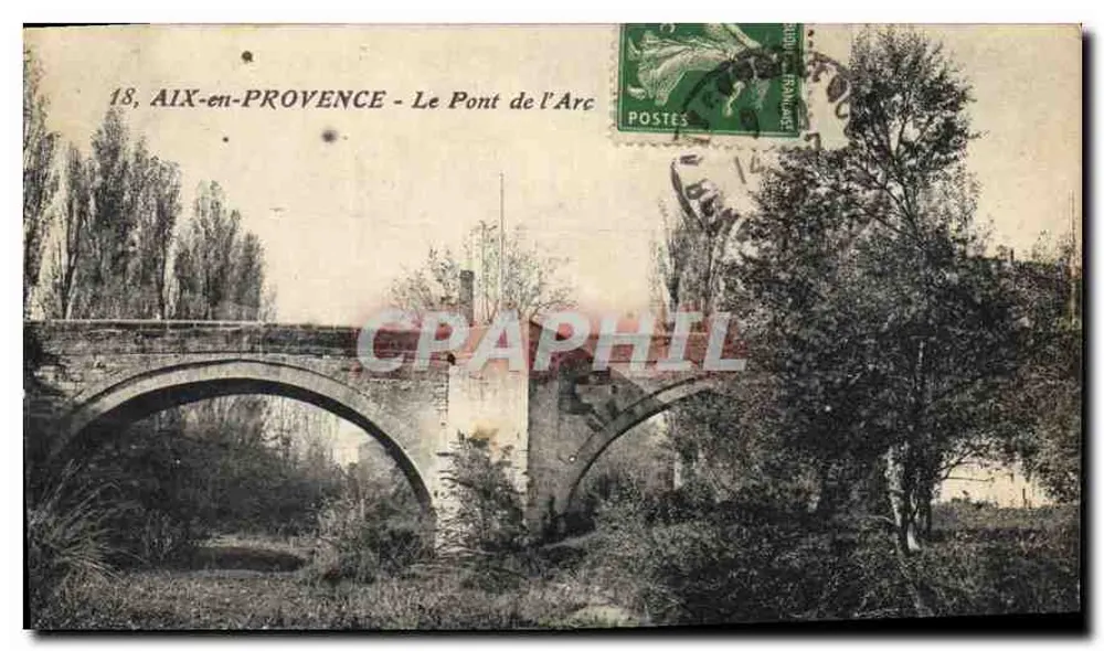 AIX-EN-PROVENCE - O Pont do Arco — editor não visível, n° de série 18 - Frente