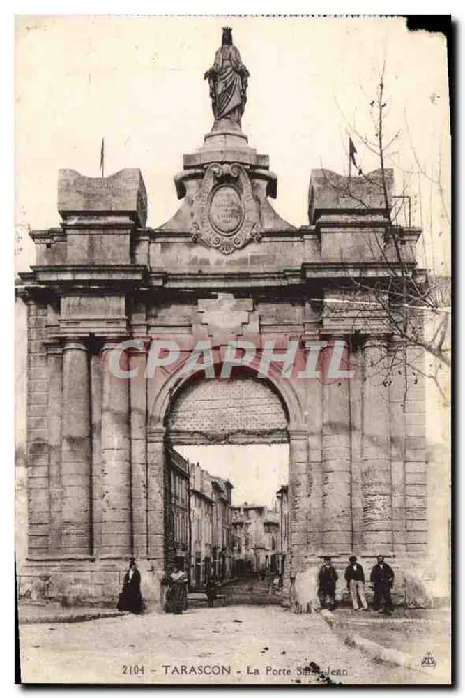 Tarascon — A Porta de São João — editor A Porta de São João, n° 2104 - Frente