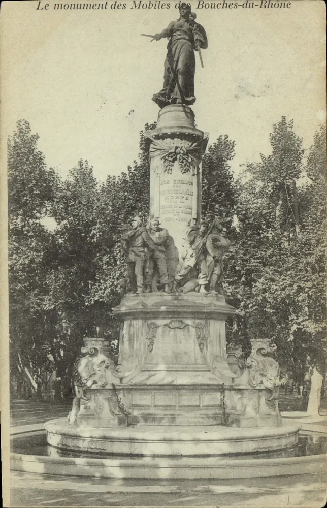 Das Denkmal der Mobiles der Bouches-du-Rhône — Denkmal für die Mobiles von 1870-1871 — Verlag unbekannt - Vorderseite