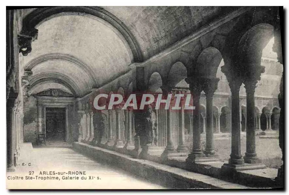 Arles-sur-Rhône — Kloster Sainte-Trophime, Galerie des 11. Jahrhunderts — E. C. (Nr. 27) - Vorderseite