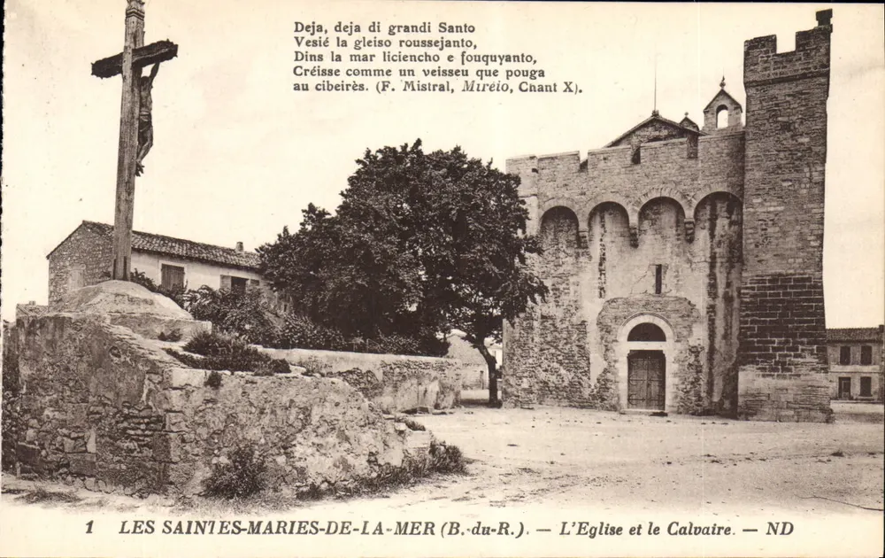 Les Saintes-Maries-de-la-Mer (B. du-R.) — Die Kirche und das Calvary — ND - Vorderseite