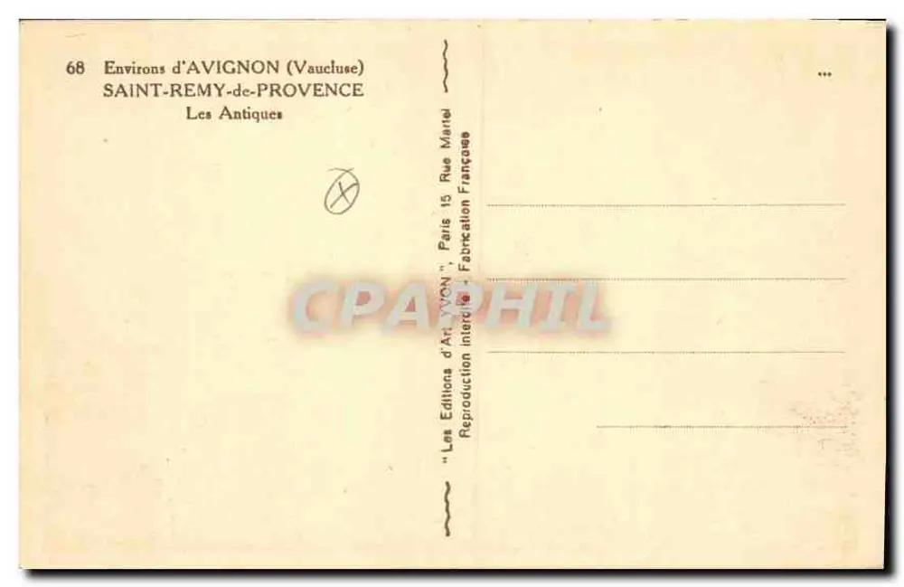 Saint-Rémy-de-Provence — Die Antiken — Éditions d'Art Yvon - Rückseite