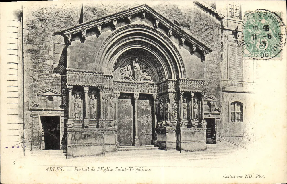 Arles — Portal der Kirche Saint-Trophime — Collections ND. Phot. - Vorderseite