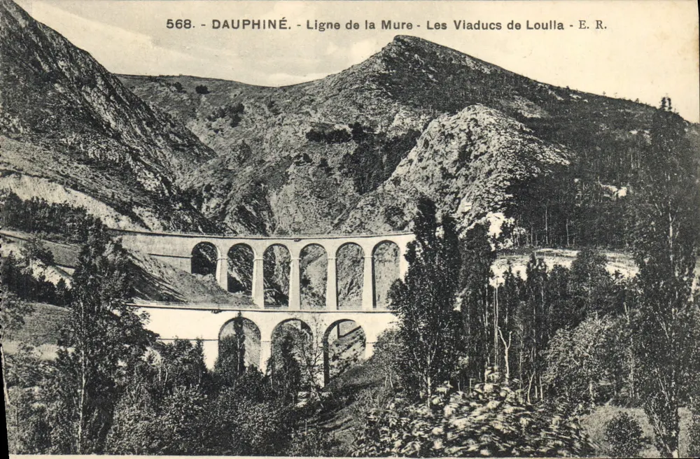 Dauphiné - Linie der Mure - Die Viadukte von Loulla - E.R. - n°568 - Vorderseite