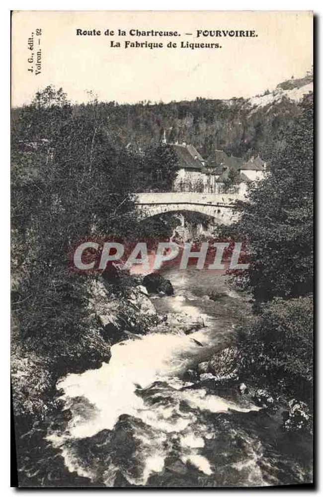 Route de la Chartreuse — Fourvoirie. Die Likörfabrik — J. G., Verlag, Voiron — 92 - Vorderseite