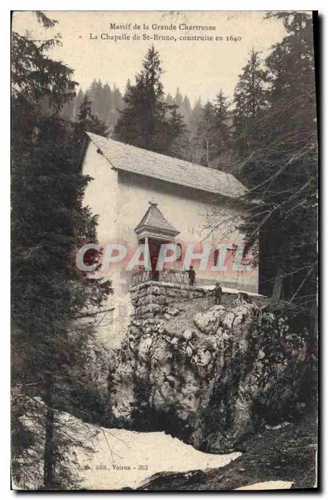 Massif de la Grande Chartreuse — Die Kapelle von St-Bruno, errichtet 1640 — Voiron, Nr. 383 - Vorderseite