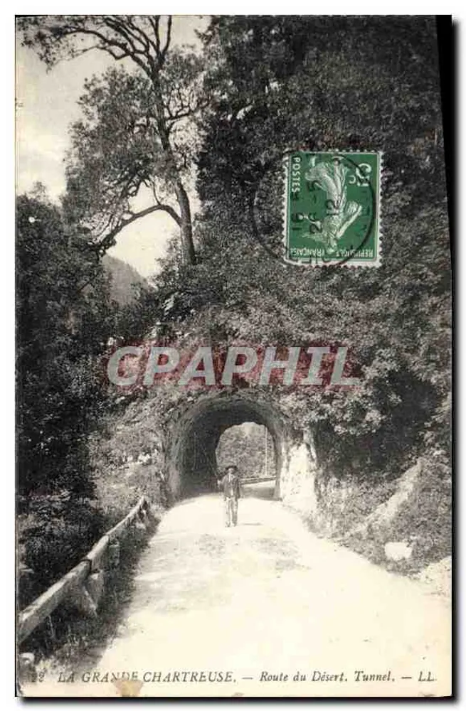 La Grande Chartreuse — Route du Désert, Tunnel — LL - Vorderseite