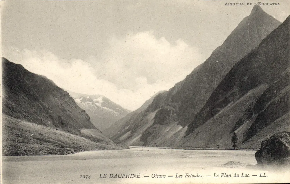Le Dauphiné — Oisans — Les Fetoules — Der Seeplan — Aiguille de L'Enchatra — LL — n° 1074 - Vorderseite