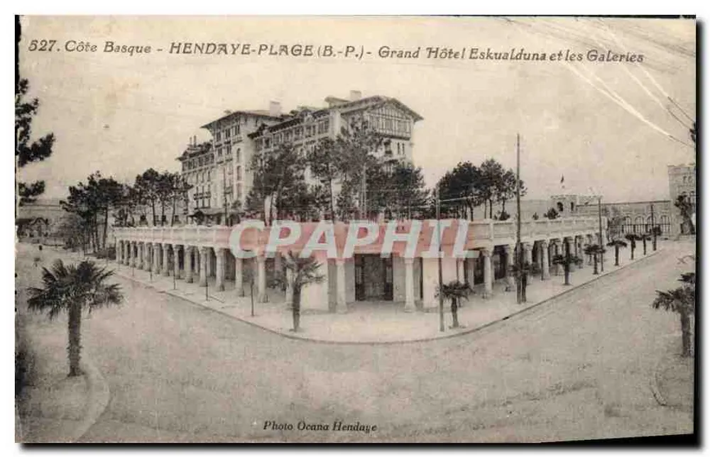 Hendaye-Plage (B.P.) — Grand Hôtel Eskualduna und die Galerien — Photo Ocana Hendaye - Vorderseite