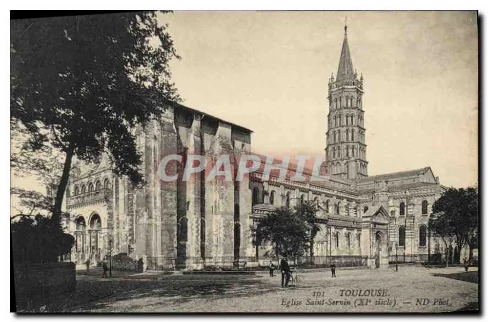 Toulouse — Kirche Saint-Sernin (11. Jahrhundert) — ND Phot - Vorderseite