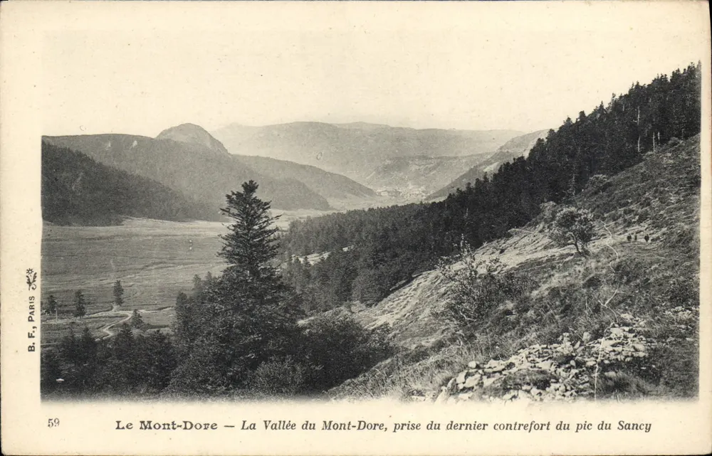 Le Mont-Dore — Die Tal der Mont-Dore, aufgenommen vom letzten Ausläufer des Sancy-Gipfels — B.F. PARIS n°59 - Vorderseite