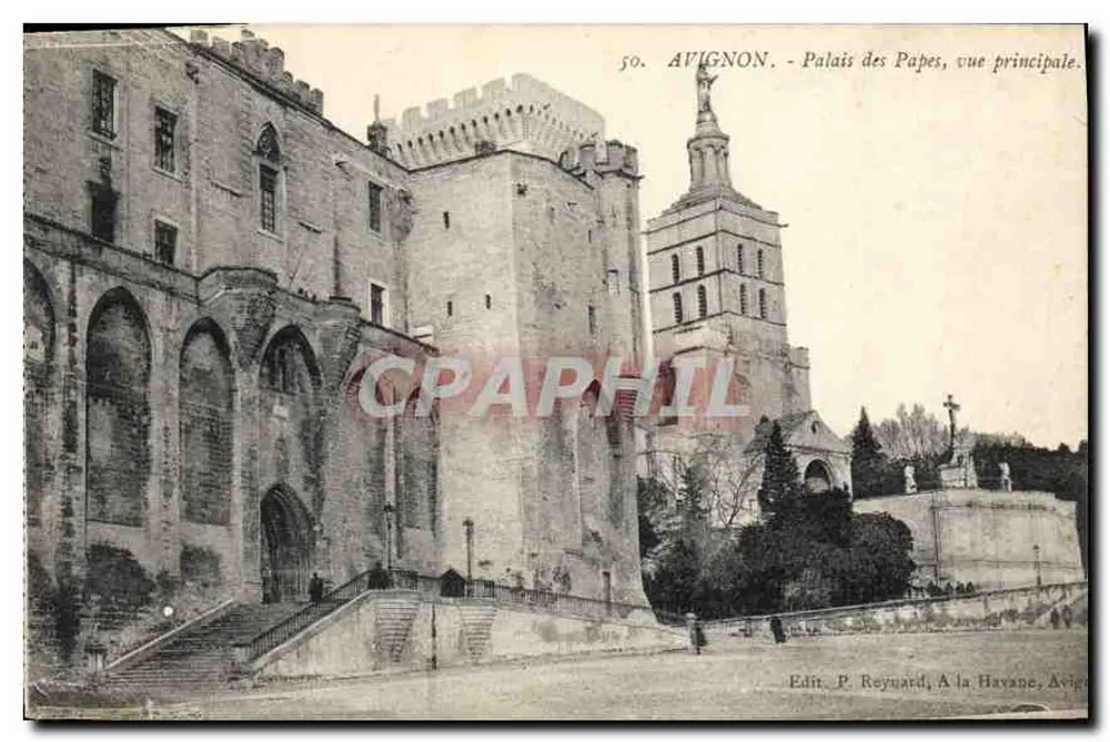 Avignon - Palácio dos Papas, vista principal — Edit. P. Reynard, A la Havane, Avignon - Frente