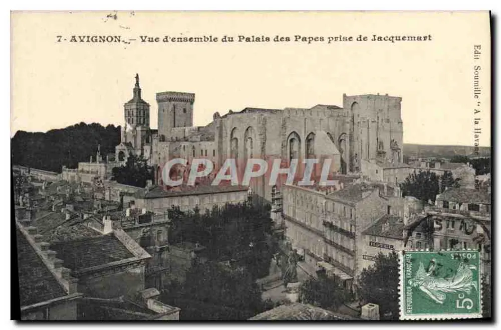 Avignon — Gesamtansicht des Palais des Papes von Jacquemart — Édit. Soumille 'A la livrante' - Vorderseite