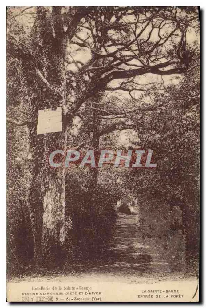 La Sainte-Baume — Entrada da floresta — Hôtel de la Sainte-Baume, St-Zacharie (Var) - Frente