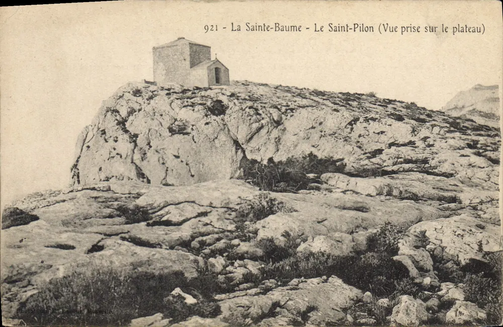 La Sainte-Baume - Le Saint-Pilon (Ansicht vom Plateau) — n° 921 — Verlag: Imprimerie de la Poste, Marseille - Vorderseite