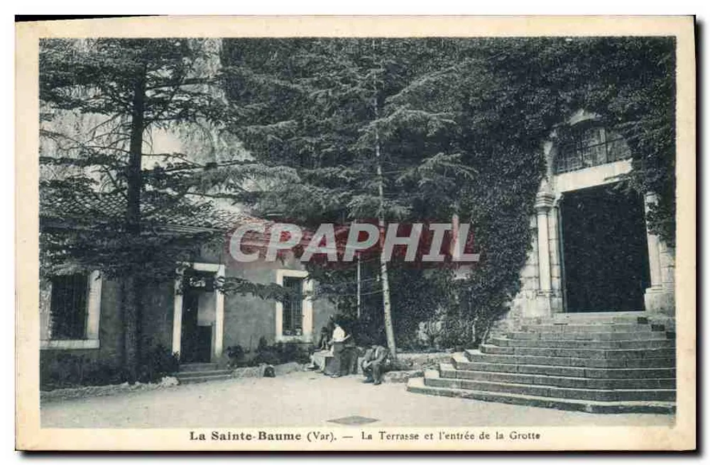 La Sainte-Baume (Var) — Die Terrasse und der Eingang zur Höhle — A. Tardy, Photo-Edit. -40, Quai du Port - Marseille - Vorderseite