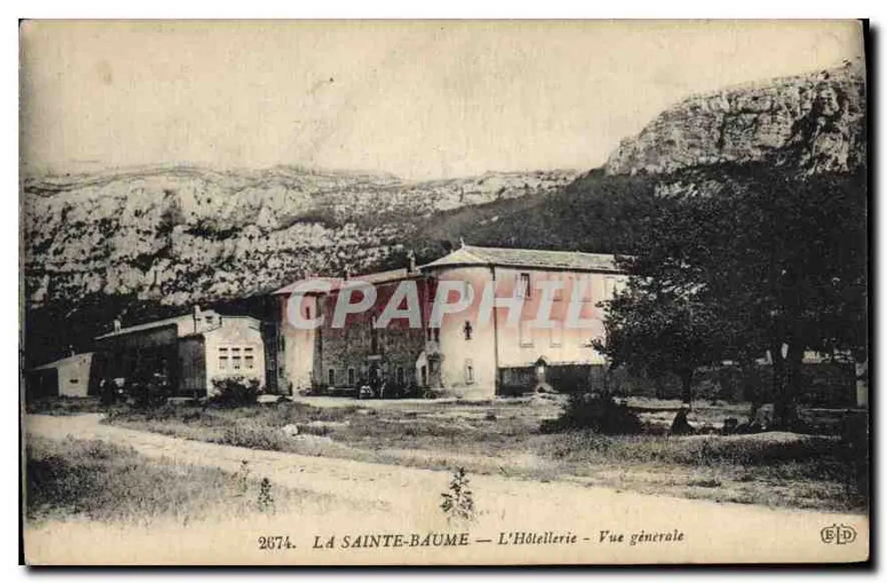 La Sainte-Baume — A Hóspede — Vista geral — Editor ELD, n° 2674 - Frente