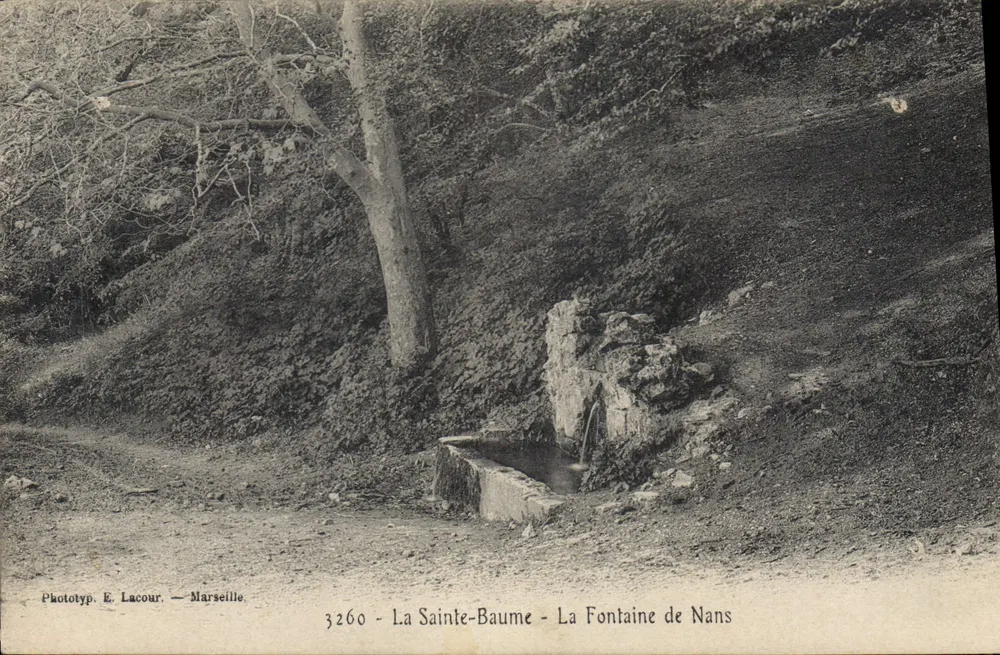 La Sainte-Baume - Die Fontaine de Nans — Phototyp. E. Lacour — Marseille — n° 3260 - Vorderseite