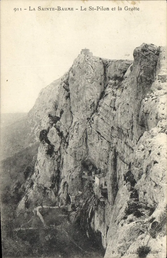 La Sainte-Baume — El St-Pilon y la Grotta — P. Ruat, editor Marsella - Anverso