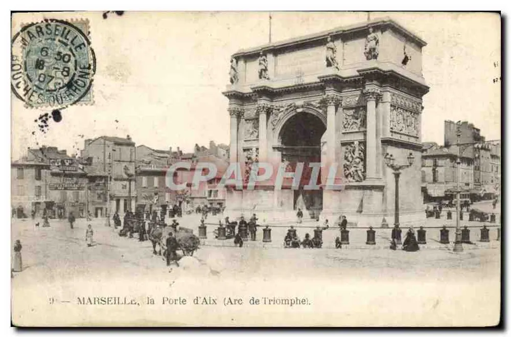 Marselha, a Porta de Aix (Arco do Triunfo) — editor não identificado, número de série não visível - Frente