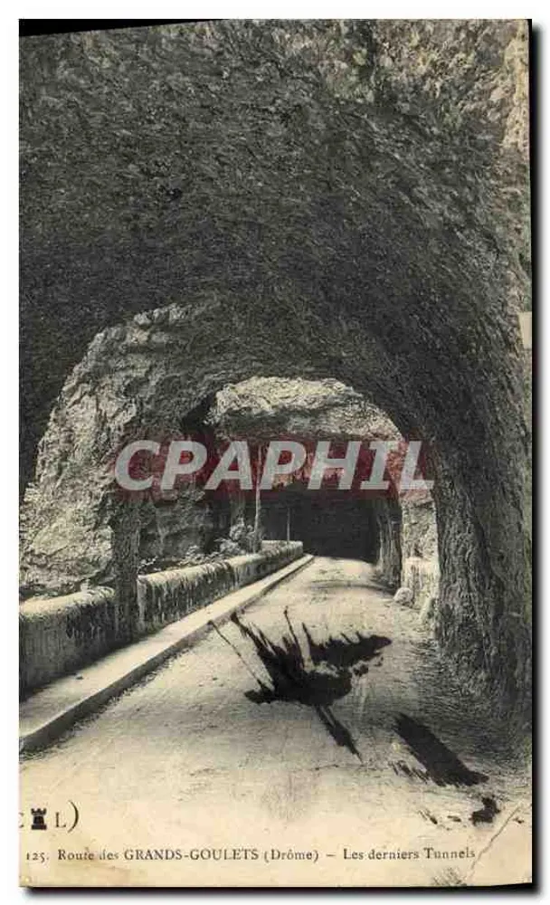 Route der GRANDS-GOULETS (Drôme) — Die letzten Tunnel — C. L. n°125 - Vorderseite
