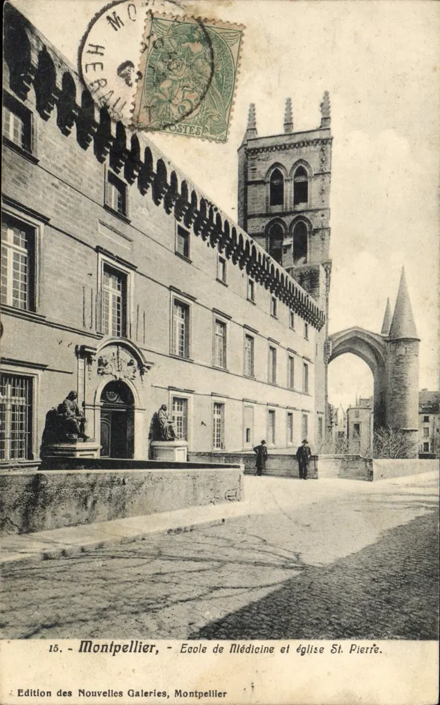 Montpellier — Schule für Medizin und Kirche Saint-Pierre — Ausgabe der Nouvelles Galeries - Vorderseite