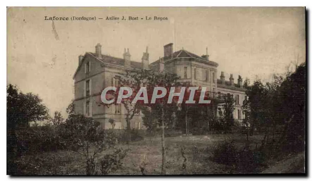 Laforce (Dordogne) — Asiles J. Bost — Le Repos - Frente
