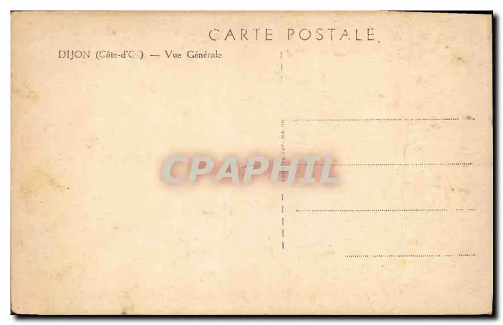 Dijon (Côte-d'Or) — Vista Geral — Editor C. Cigoy - Verso