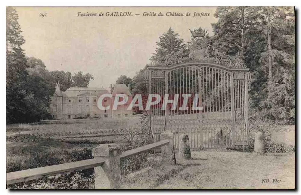 Umgebung von GAILLON — Eisenzaun des Schlosses Jeufosse — ND Phot - Vorderseite