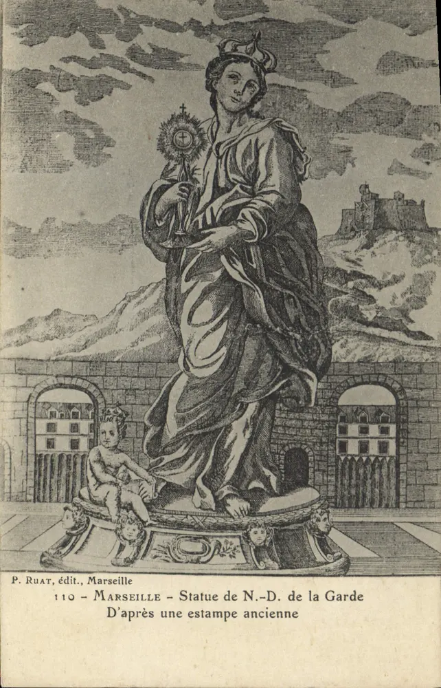 Marseille — Ansicht der Statue der Jungfrau von der Garde — P. Ruat, Verlag, Marseille, Nr. 110 - Vorderseite