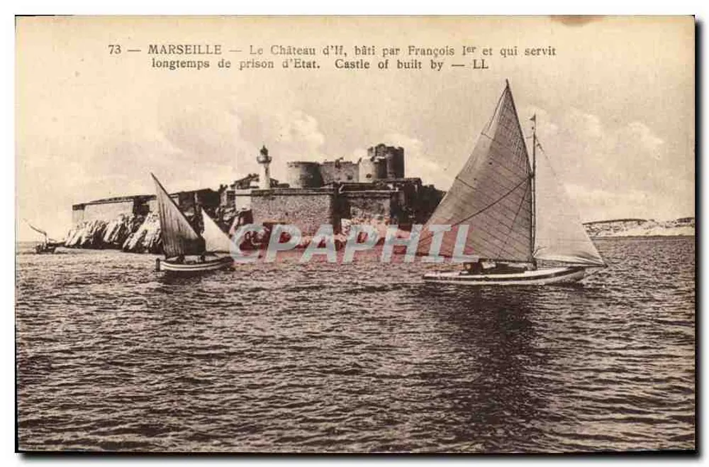 Marselha — O Castelo d'H, construído por Francisco I e que serviu por muito tempo como prisão estatal — LL - Frente