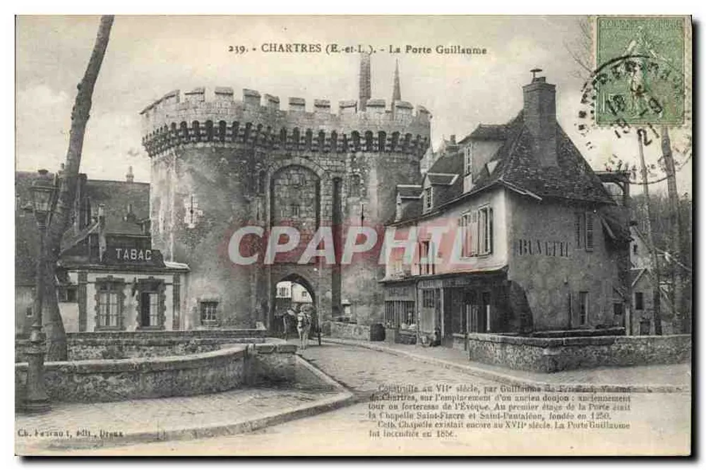 Chartres (E.-et-L.) - A Porta Guillaume — Ch. Pernaut, editor, Dreux, n° 239 - Frente