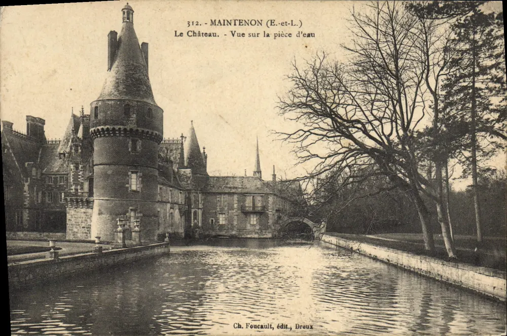 Maintenon (E.-et-L.) — Das Schloss — Ausblick über das Wasserbecken — Ch. Foucault, Verlag, Dreux - Vorderseite