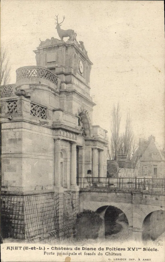 Anet (E-et-L.) — Schloss von Diane de Poitiers, 16. Jahrhundert — G. Leroux Druckerei, Anet - Vorderseite
