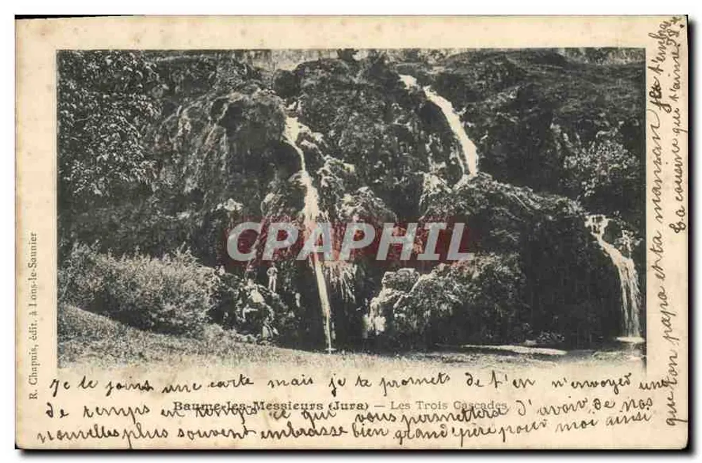 Beaume-les-Messieurs (Jura) — Die Drei Wasserfälle — R. Chapois, Verlag A. Lony-le-Saunier - Vorderseite