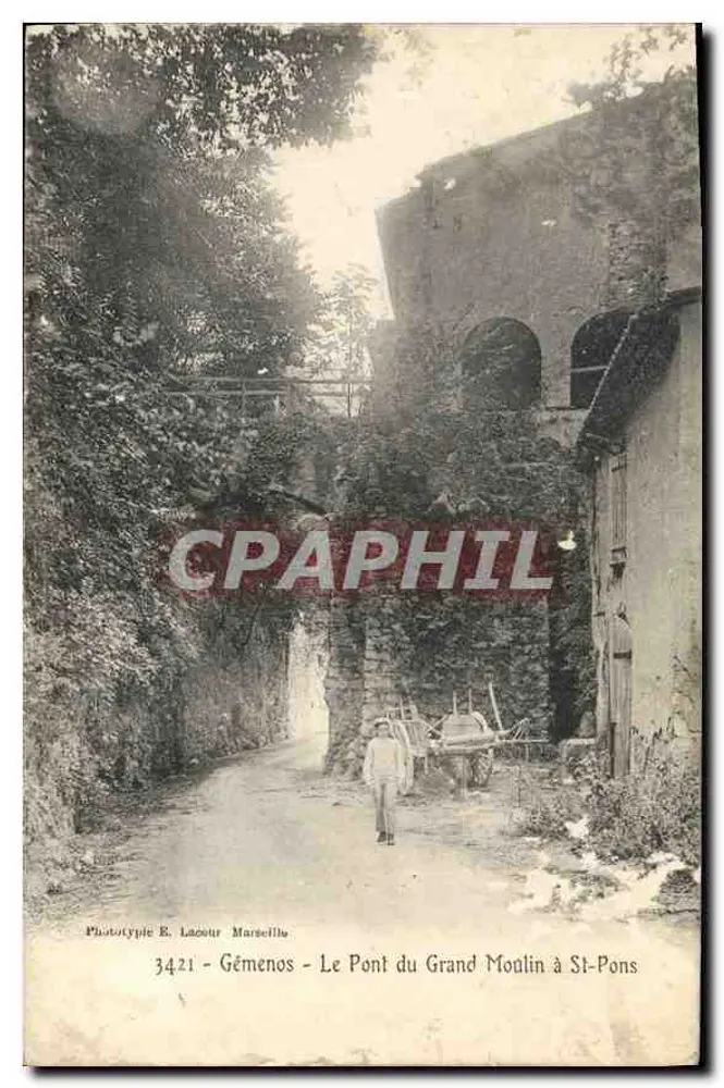 Gémenos - Die Brücke des Großen Mühlen bei St-Pons — Phototypie E. Lacoeur Marseille — n° 3421 - Vorderseite