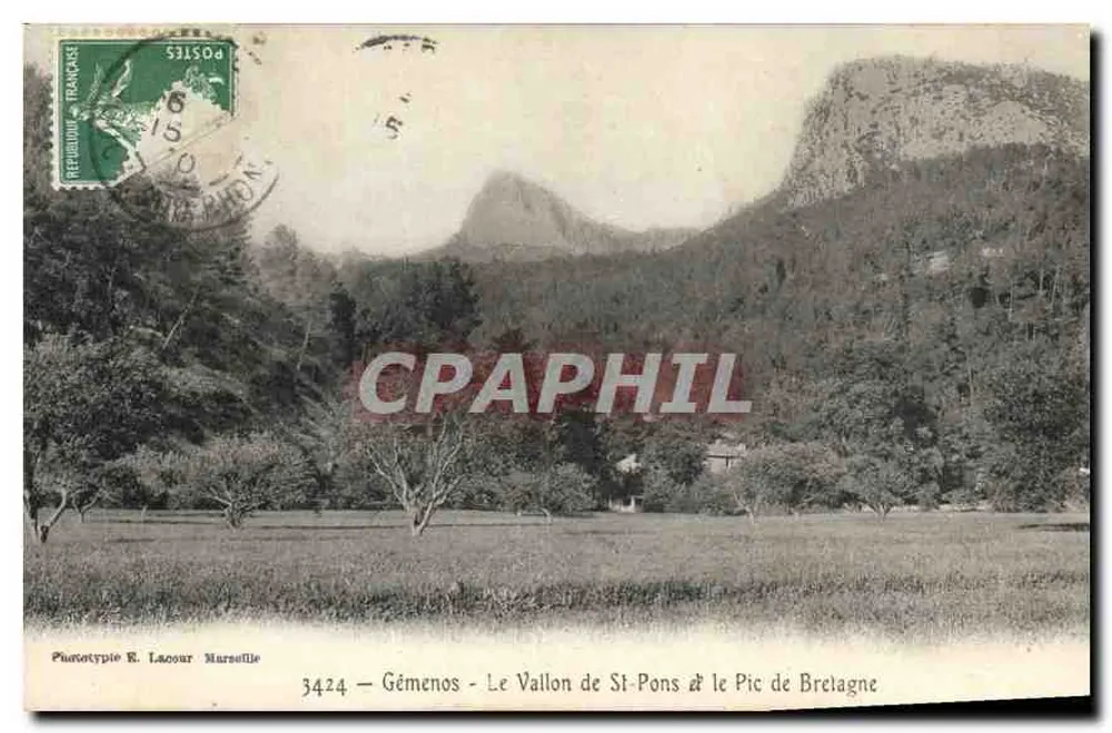 Gémenos - Le Vallon de St-Pons & le Pic de Brelagne — Phototypie R. Lacour Marseille, n° 3424 - Vorderseite
