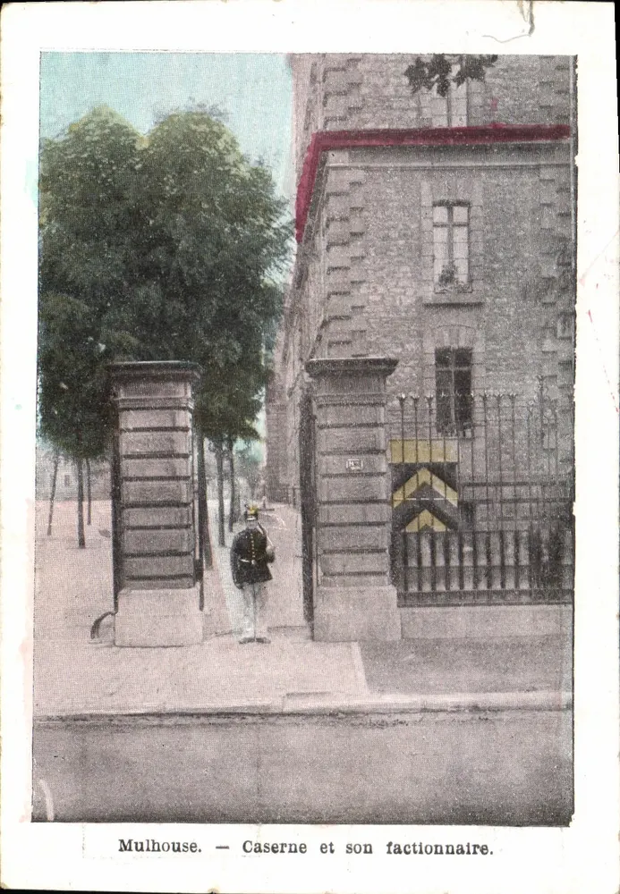 Mulhouse — Caserne et son factionnaire. Éditeur : Mulhouse. N° de série : 152. - Vorderseite