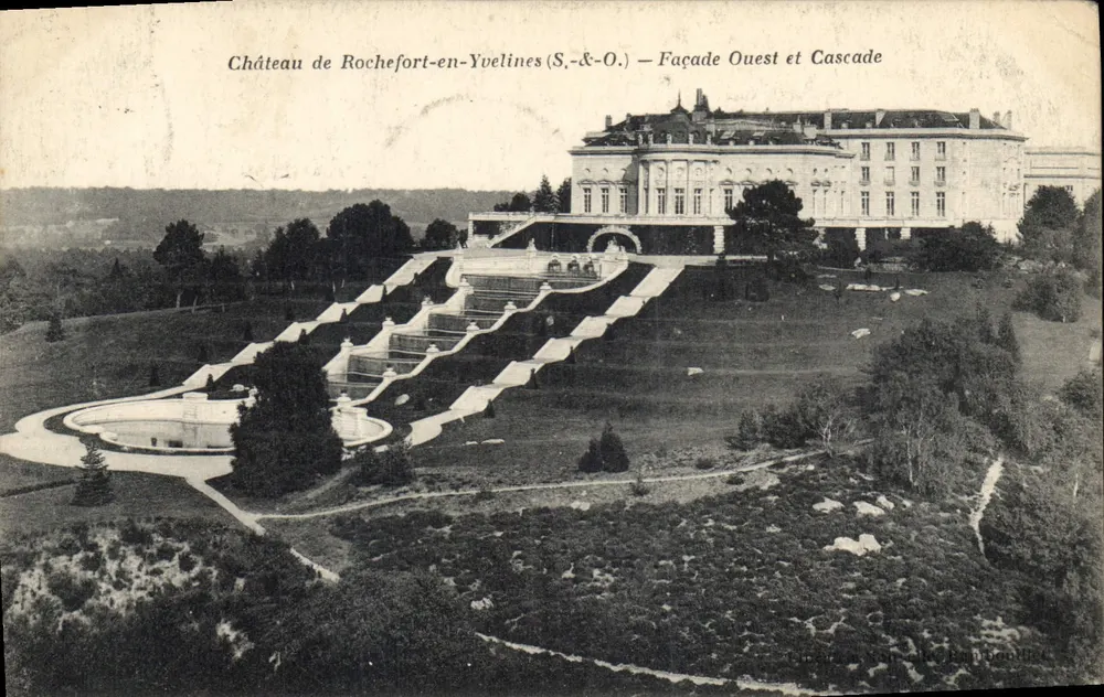 Schloss Rochefort-en-Yvelines — Westfassade und Wasserfall — Verlag IMPR. ÉD. VERSAILLES - Vorderseite