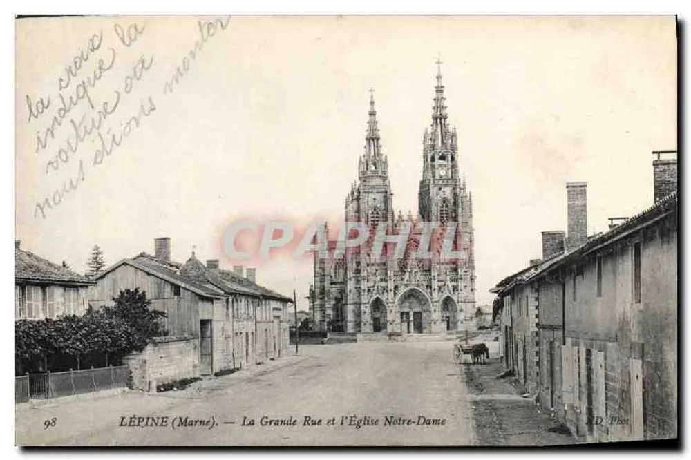 LÉPINE (Marne) — Die Hauptstraße und die Kirche Notre-Dame — D. Phot. - Vorderseite
