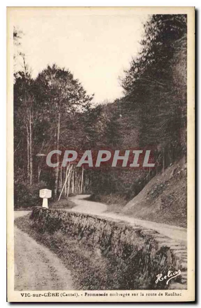 VIG-sur-CÈRE (Cantal) — Schattige Promenade auf der Straße nach Raulhac — Kelias - Vorderseite