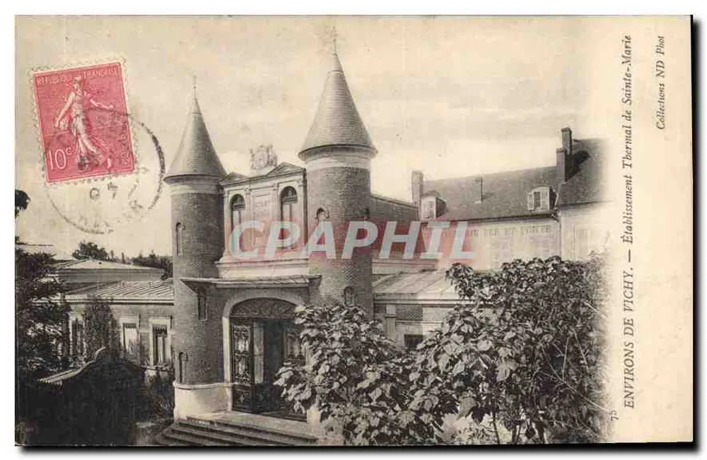 Therme von Sainte-Marie — Umgebung von Vichy — Sammlung ND Post - Vorderseite