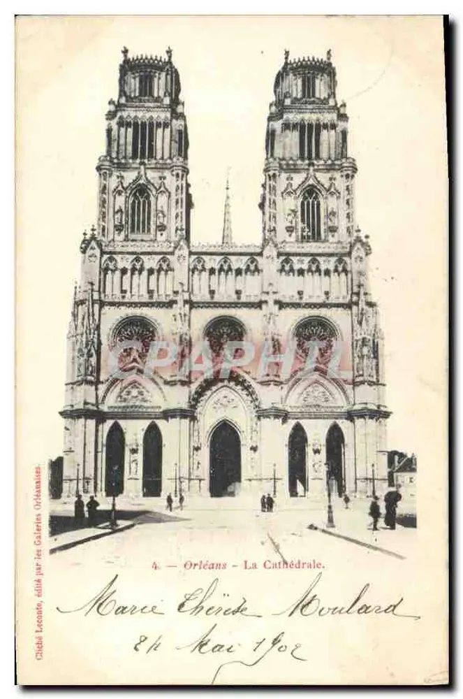 Orléans — La Cathédrale — Cliché Lecointe, édité par les Galeries Orléanaises, n°4 - Frente